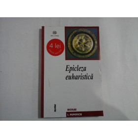    EPICLEZA  EUHARISTICA  -  Nicolae  I. POPOVICIU 